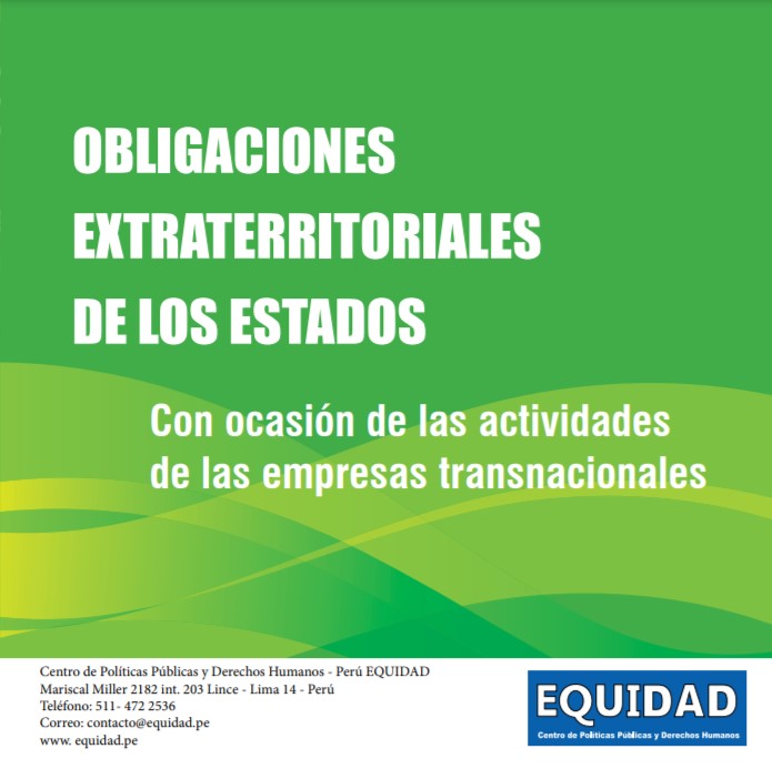 Obligaciones extraterritoriales de los Estados con ocasión de las actividades de las empresas transnacionales