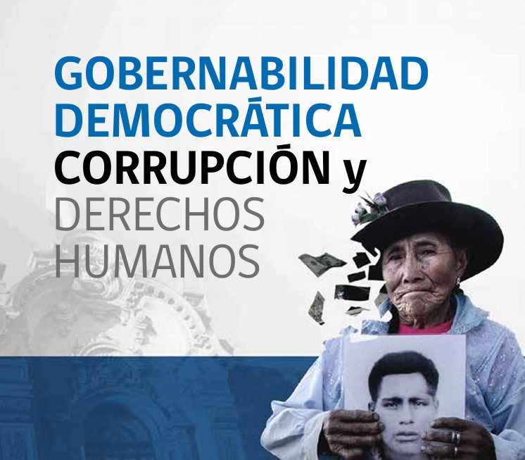 Gobernabilidad Democrática, Corrupción y Derechos Humanos (2018)