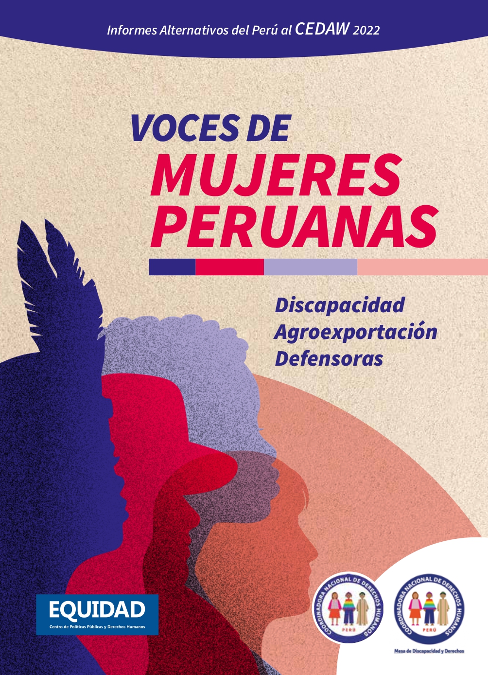 Voces de mujeres peruanas: Discapacidad, Agroexportación y Defensoras (2022)