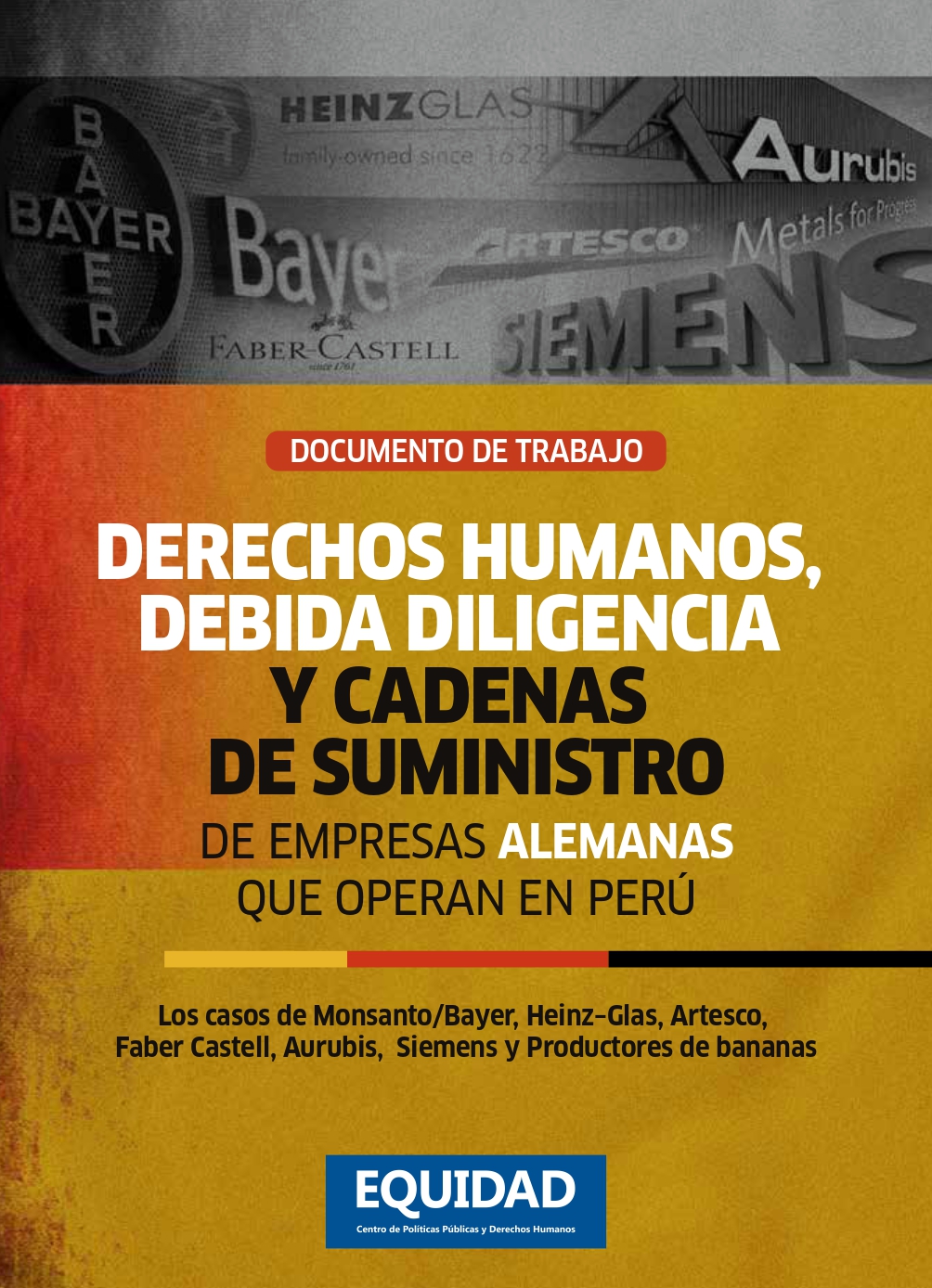 Derechos Humanos, Debida Diligencia y cadenas de suministros de empresas alemanas que operan en el Perú (2022)