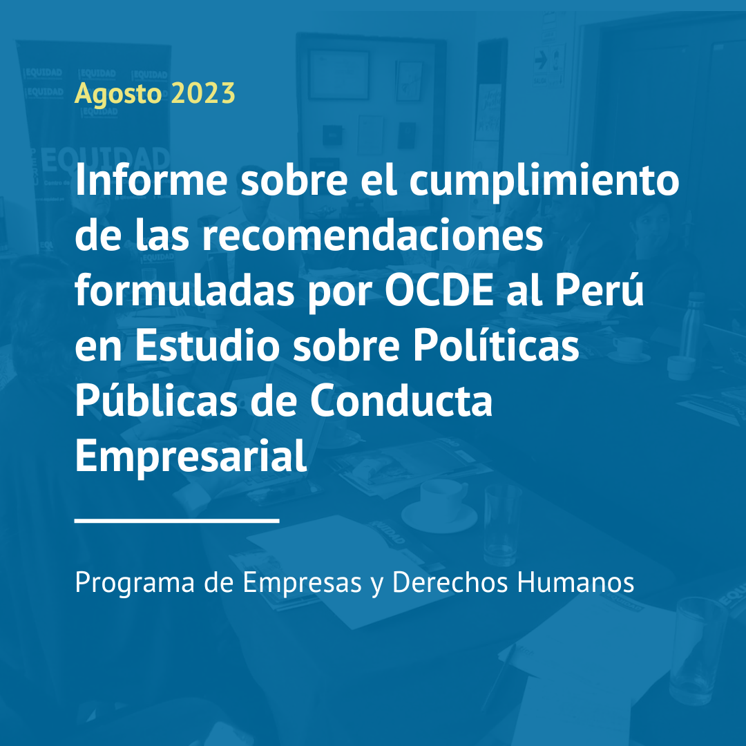 Informe sobre el cumplimiento de las recomendaciones formuladas por OCDE al Perú en Estudio sobre Políticas Públicas de Conducta Empresarial (2023)