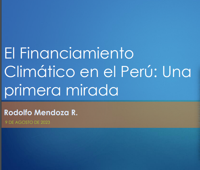 El financiamiento climático en el Perú: una primera mirada (2023)