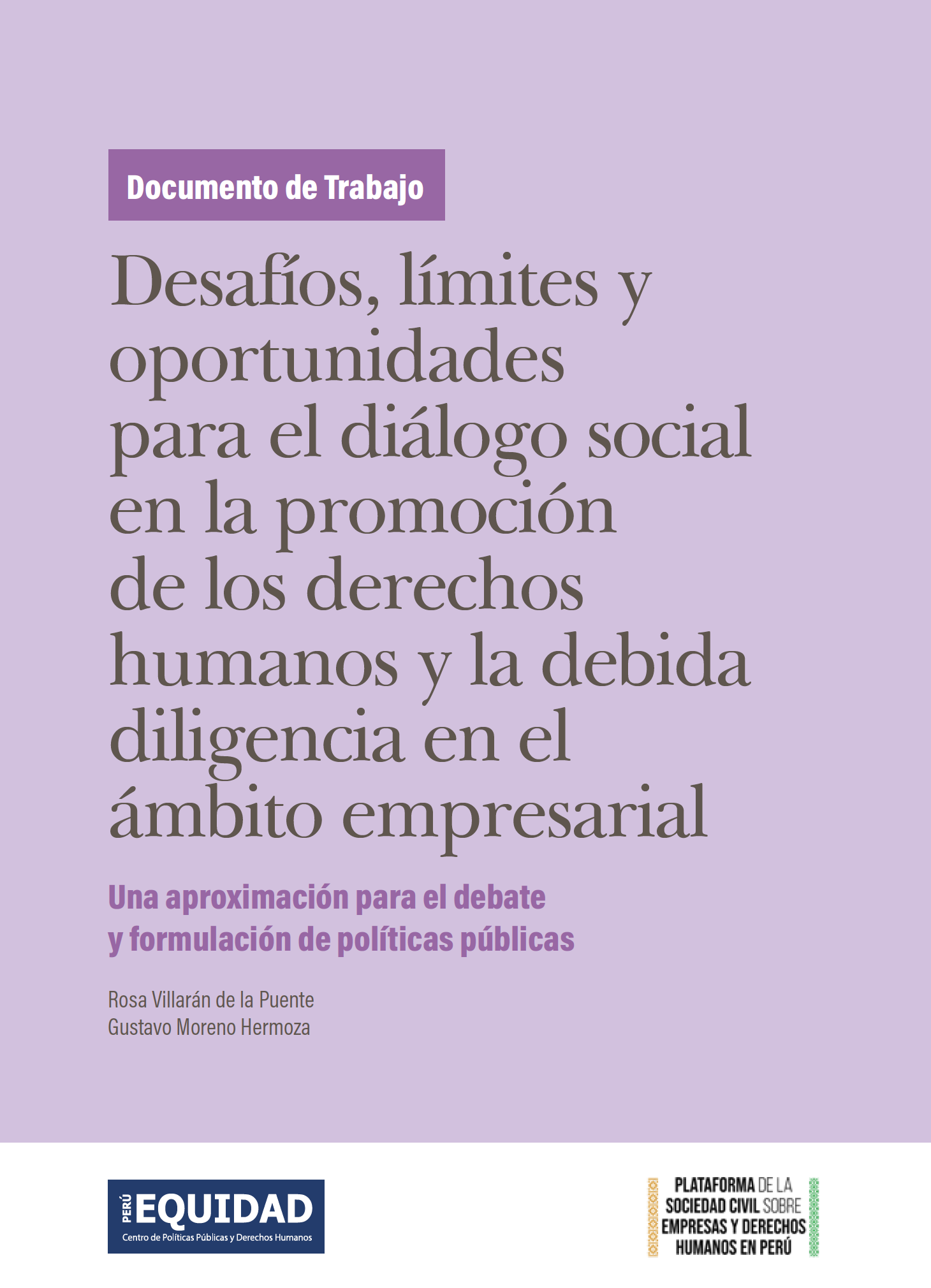 Desafíos, límites y oportunidades para el diálogo social en la promoción de los derechos humanos y la debida diligencia en el ámbito empresarial